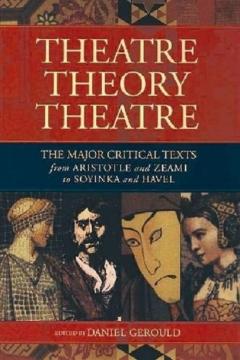 Theatre/Theory/Theatre