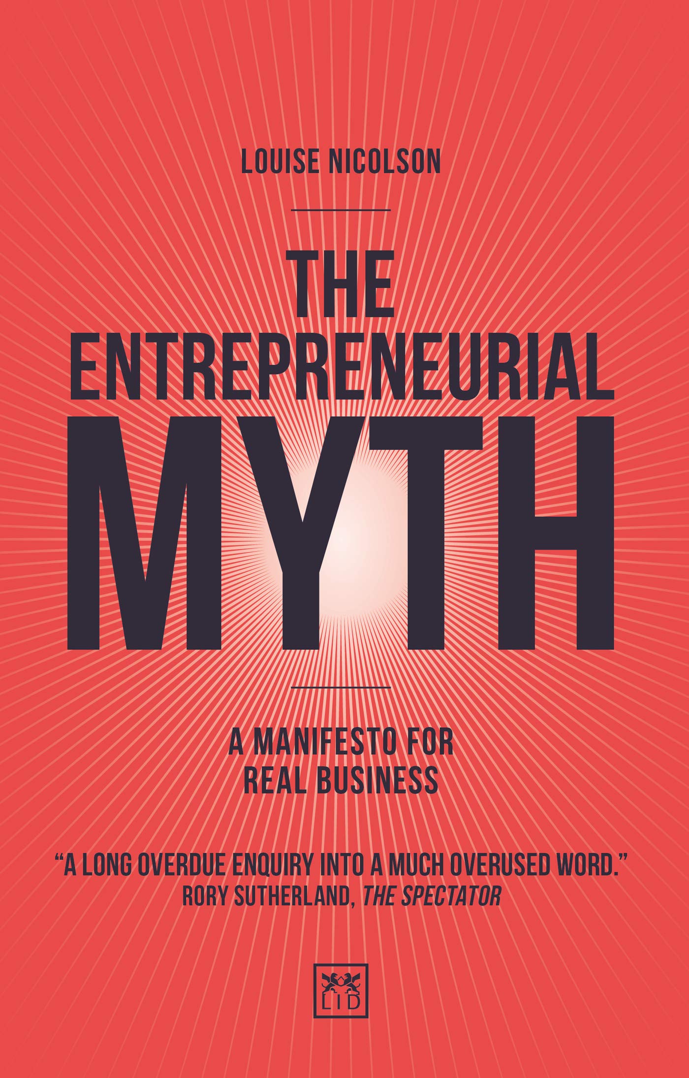 The Entrepreneurial Myth