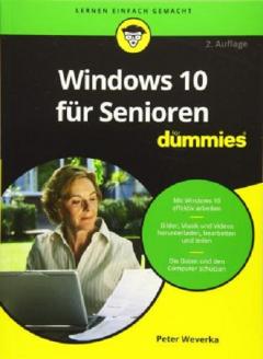 Windows 10 fur Senioren fur Dummies