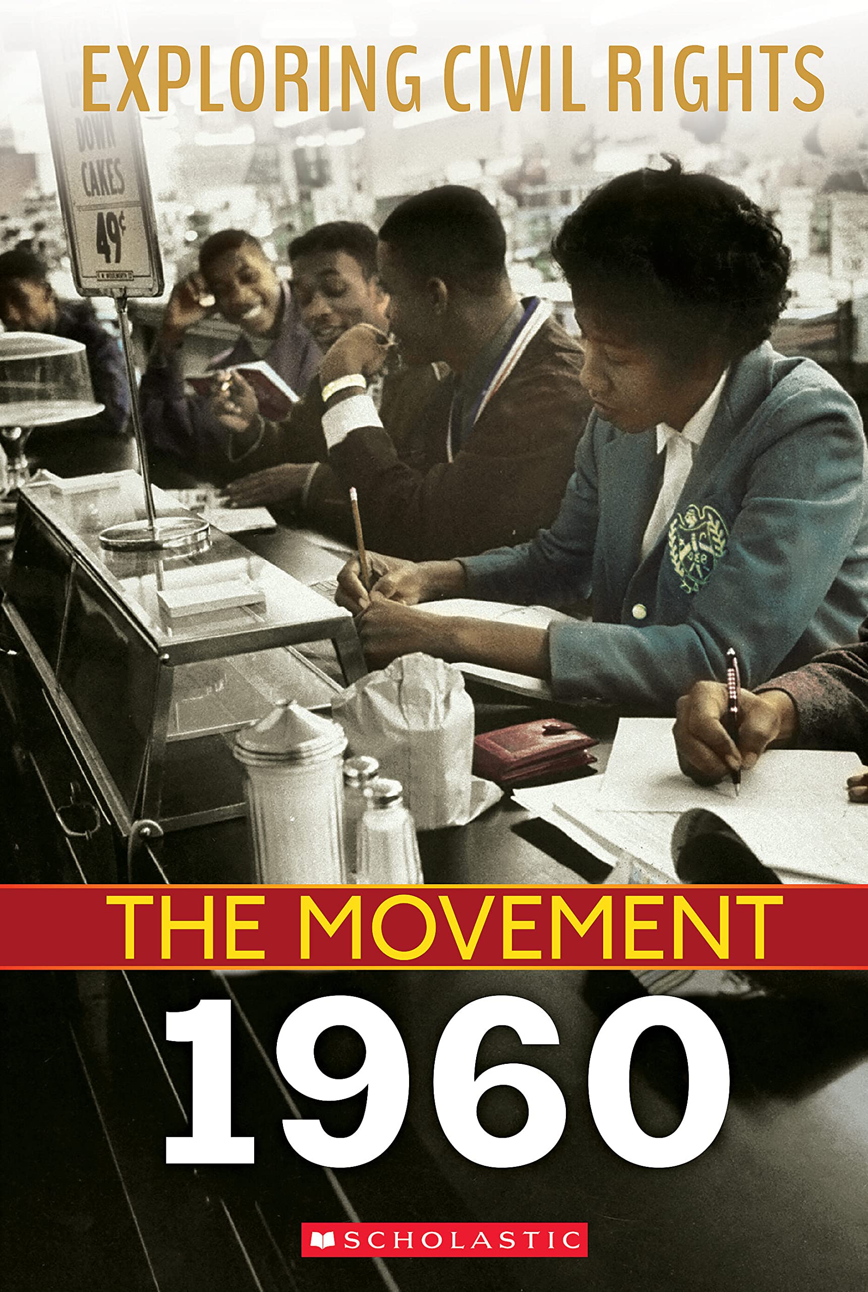 Exploring Civil Rights - The Movement: 1960