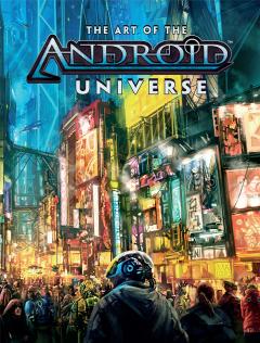Coperta cărții The Art Of The Android Universe