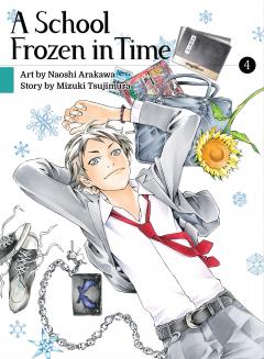 A School Frozen In Time - Volume 4