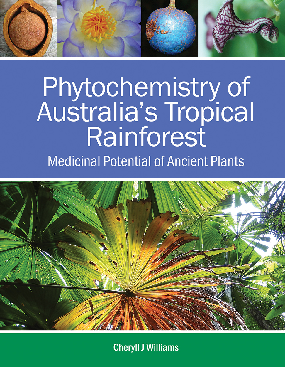 Phytochemistry of Australia&#039;s Tropical Rainforest