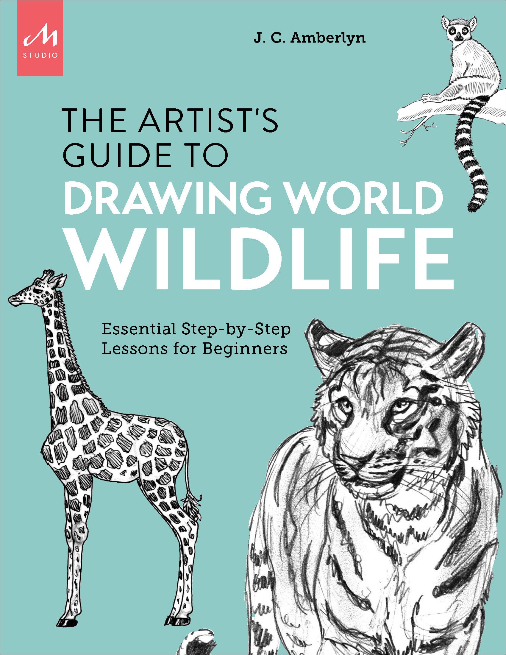 Artist&#039;s Guide to Drawing World Wildlife