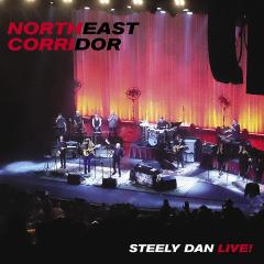 Northeast Corridor: Steely Dan Live! - Vinyl