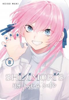 Shikimori's Not Just a Cutie - Volume 8