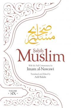 Sahih Muslim - Volume 6