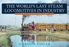 Coperta cărții World's Last Steam Locomotives in Industry: The 20th Century