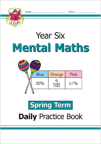 New KS2 Mental Maths Daily Practice Book: Year 6 - Spring Term - CGP Books