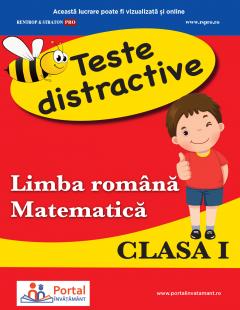 Teste distractive: Limba romana. Matematica - Clasa I