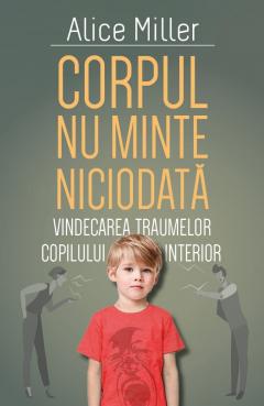 Corpul nu minte niciodata