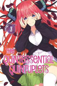 The Quintessential Quintuplets - Volume 3