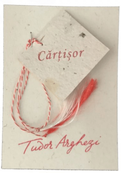 Martisor - Cartisor de autor - Tudor Arghezi