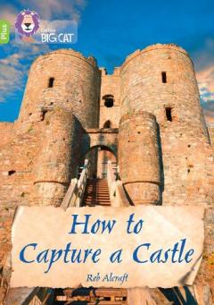 Coperta cărții How to Capture a Castle