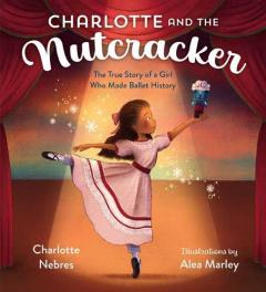 Coperta cărții Charlotte and the Nutcracker