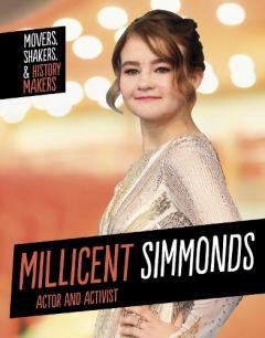 Coperta cărții Millicent Simmonds, Actor and Activist