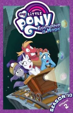 Coperta cărții My Little Pony: Friendship is Magic Season 10, Vol. 2