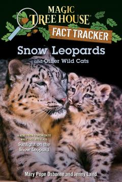 Coperta cărții Snow Leopards and Other Wild Cats