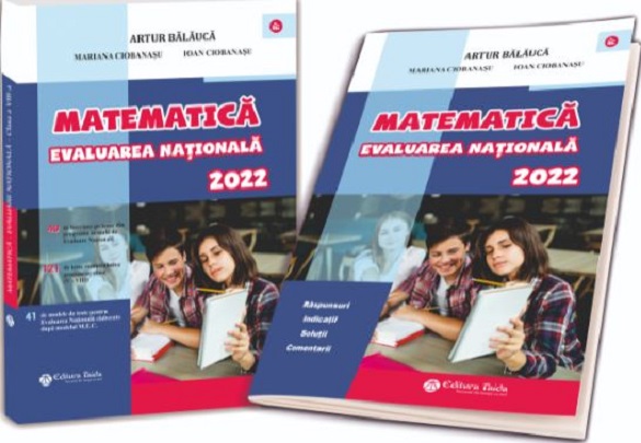 Matematica - Evaluarea Nationala 2022 cls a VIII a