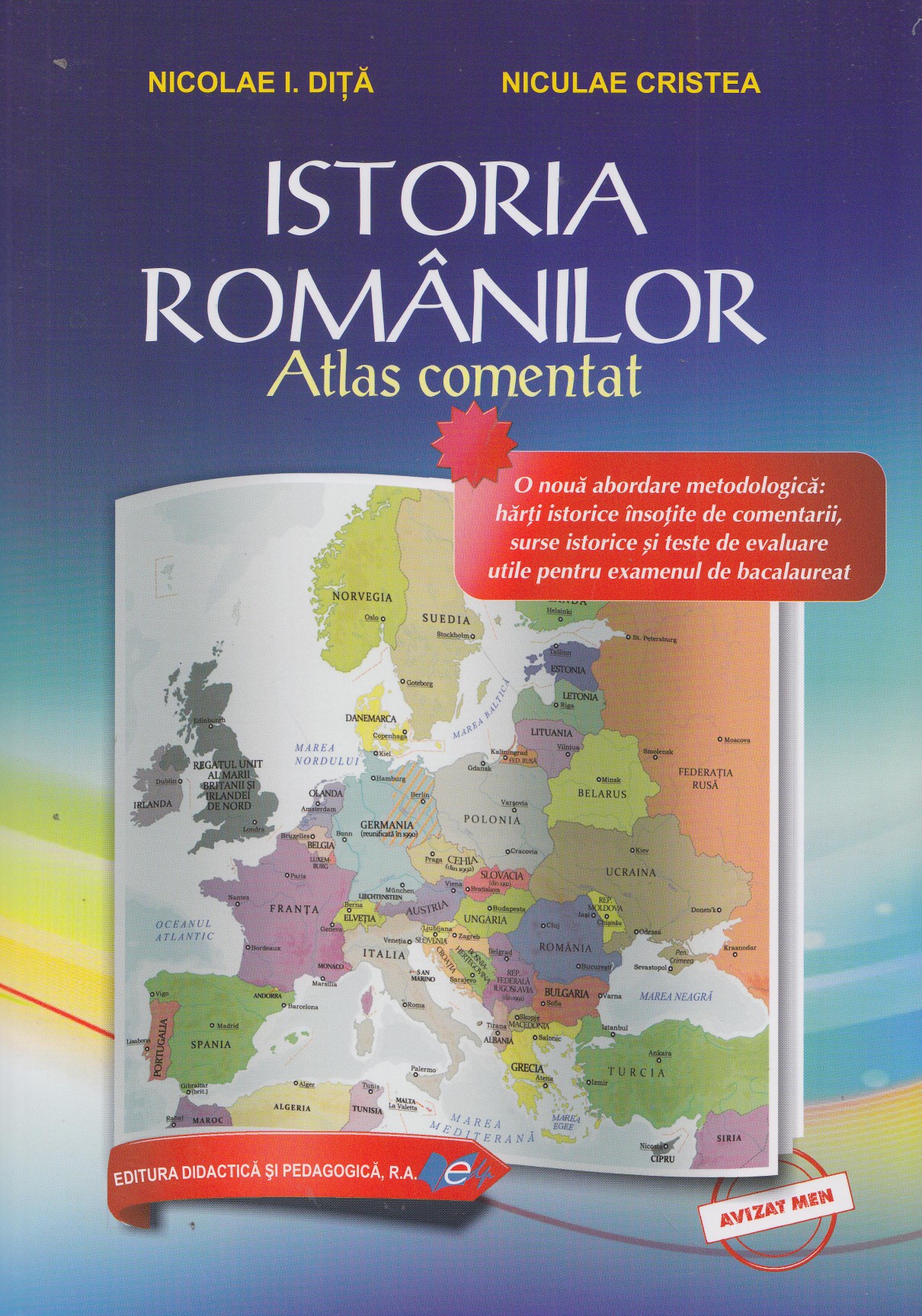 Istoria romanilor. Atlas comentat