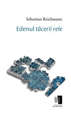 Edenul tacerii rele