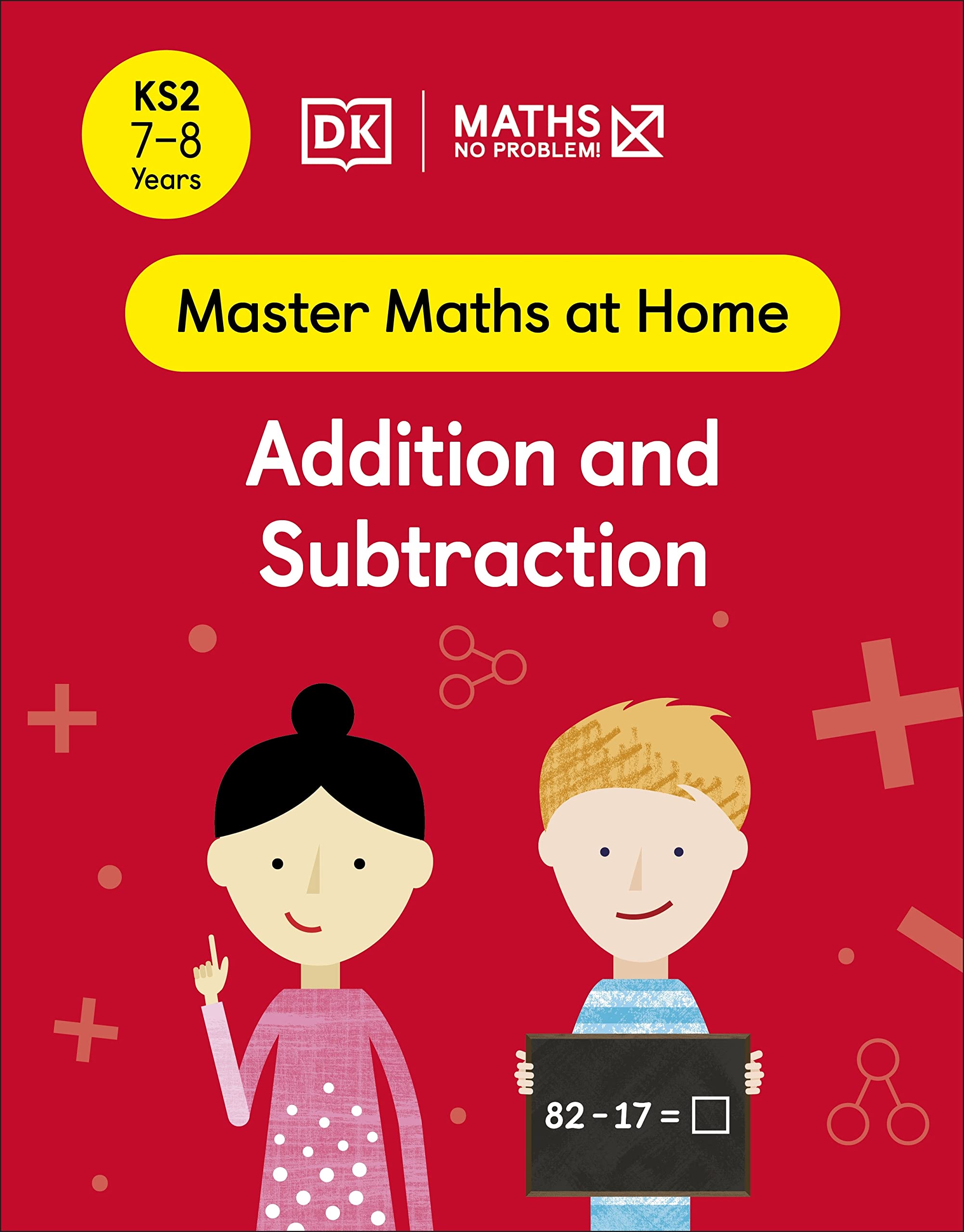 Maths - No Problem! Addition and Subtraction