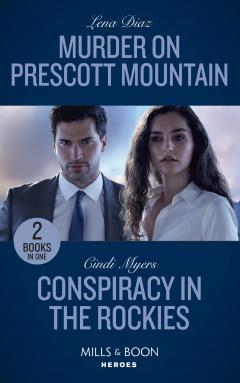 Coperta cărții Murder On Prescott Mountain - Conspiracy In The Rockies