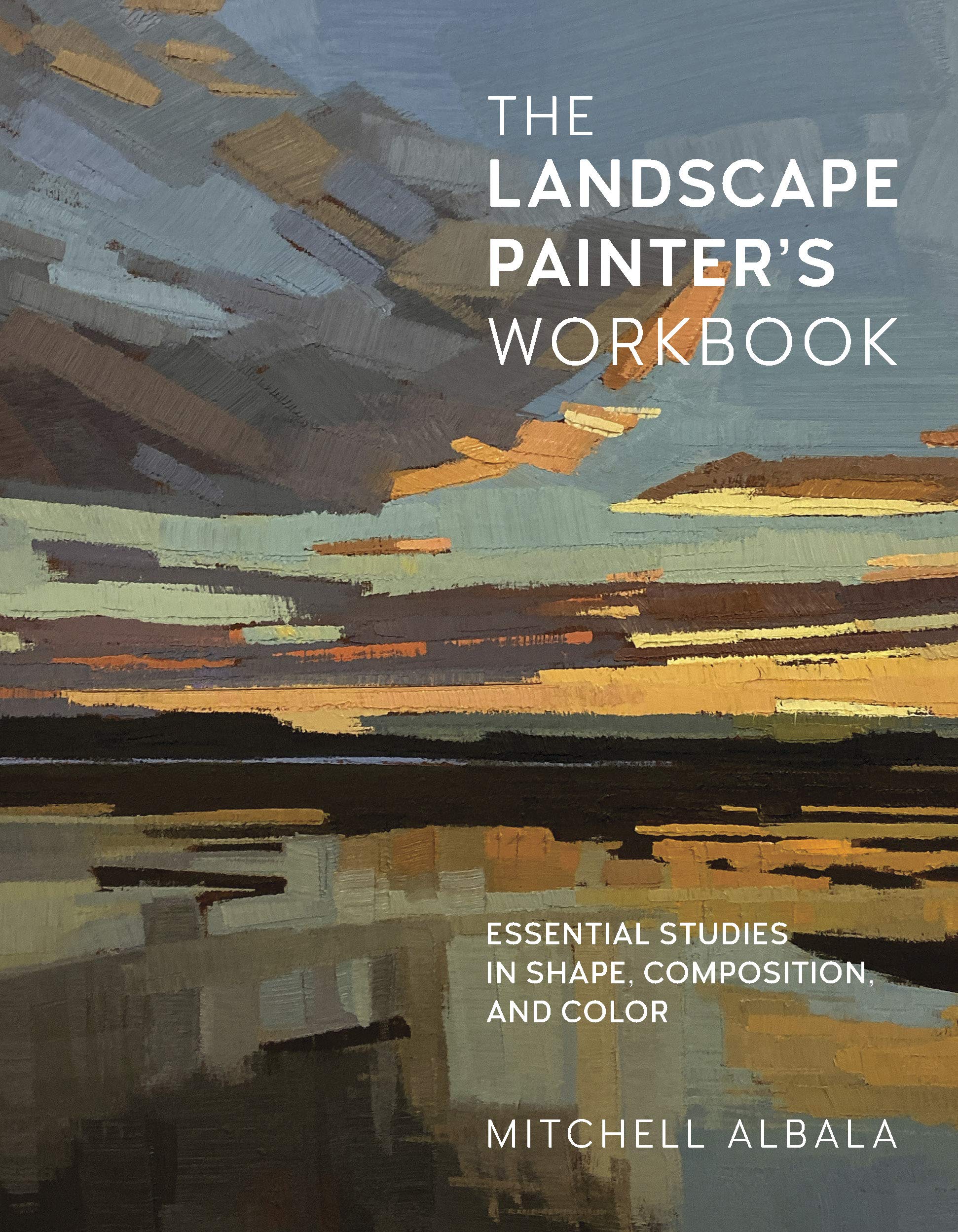 The Landscape Painter&#039;s Workbook