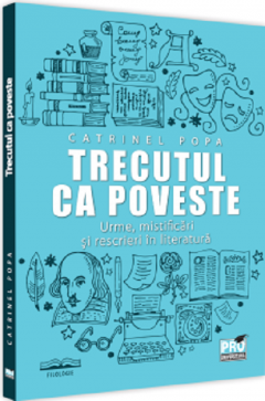 Trecutul ca poveste