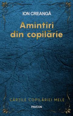 Amintiri din copilarie