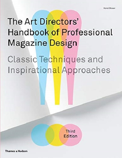 The Art Directors&#039; Handbook of Professional Magazine Design