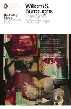 The Soft Machine - The Restored Text