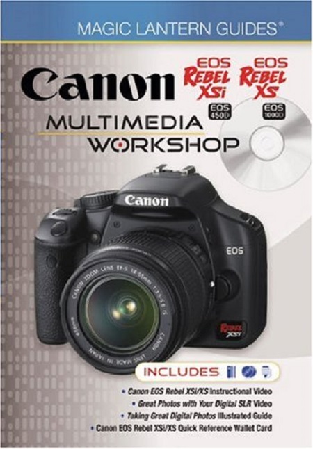 Canon EOS Rebel XSi EOS 450D EOS Rebel XS EOS 1000D Multimedia Workshop - DVD