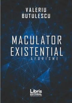 Maculator existential