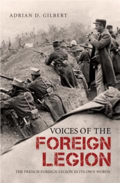 Voices of the Foreign Legion