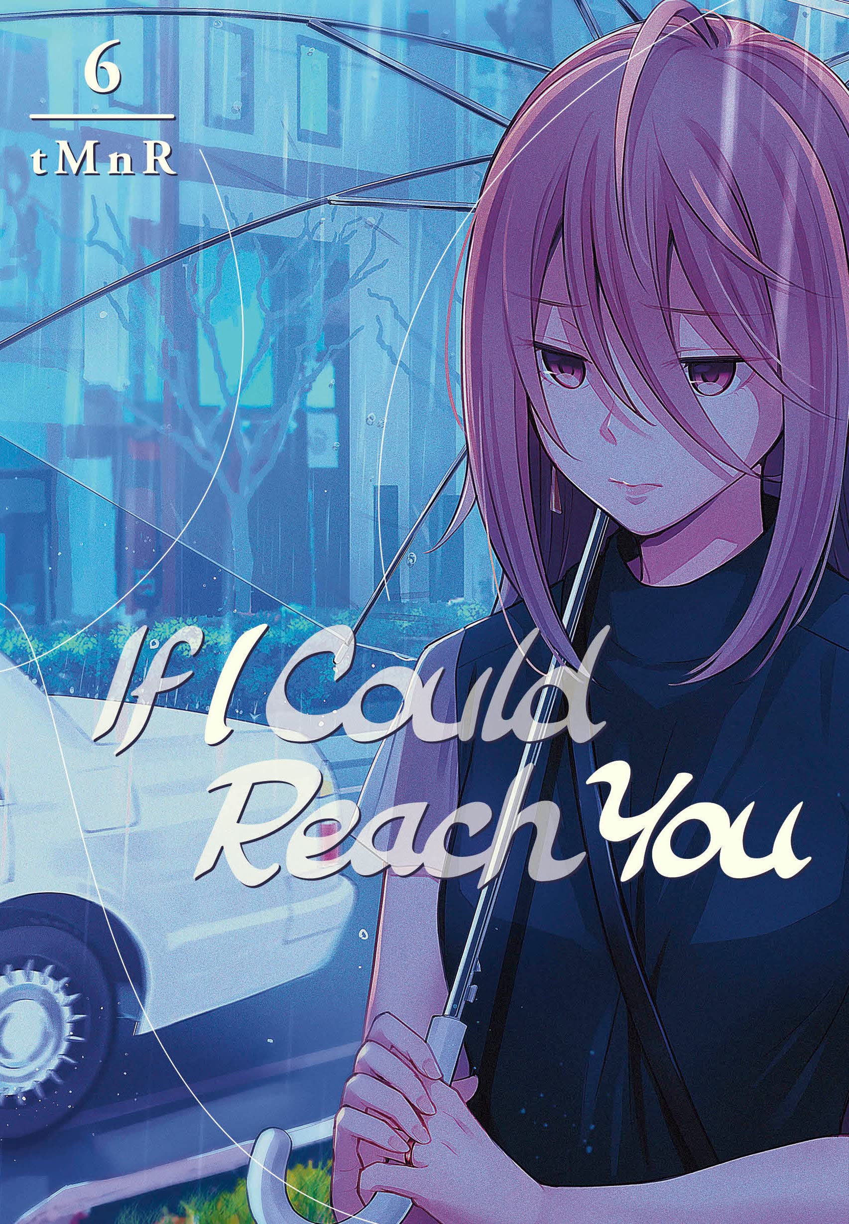 If I Could Reach You - Volume 6