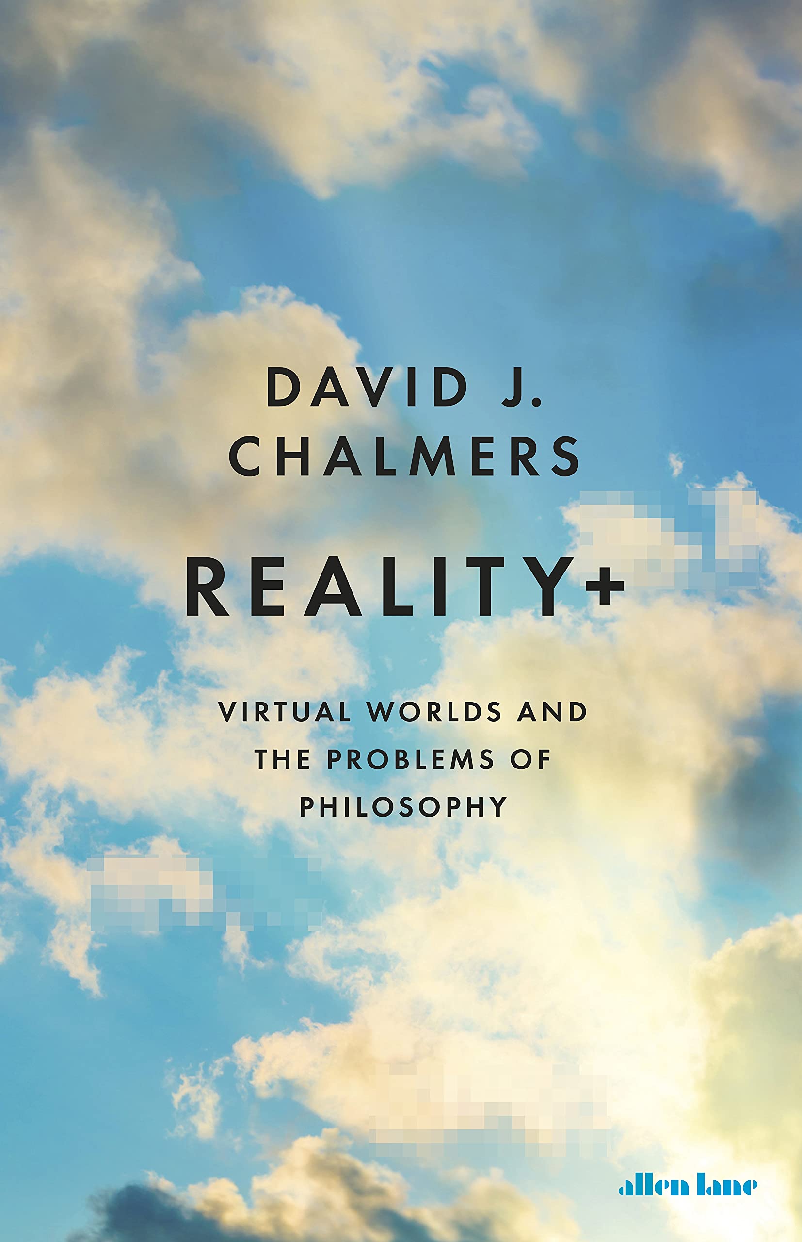 Reality+ - David J. Chalmers