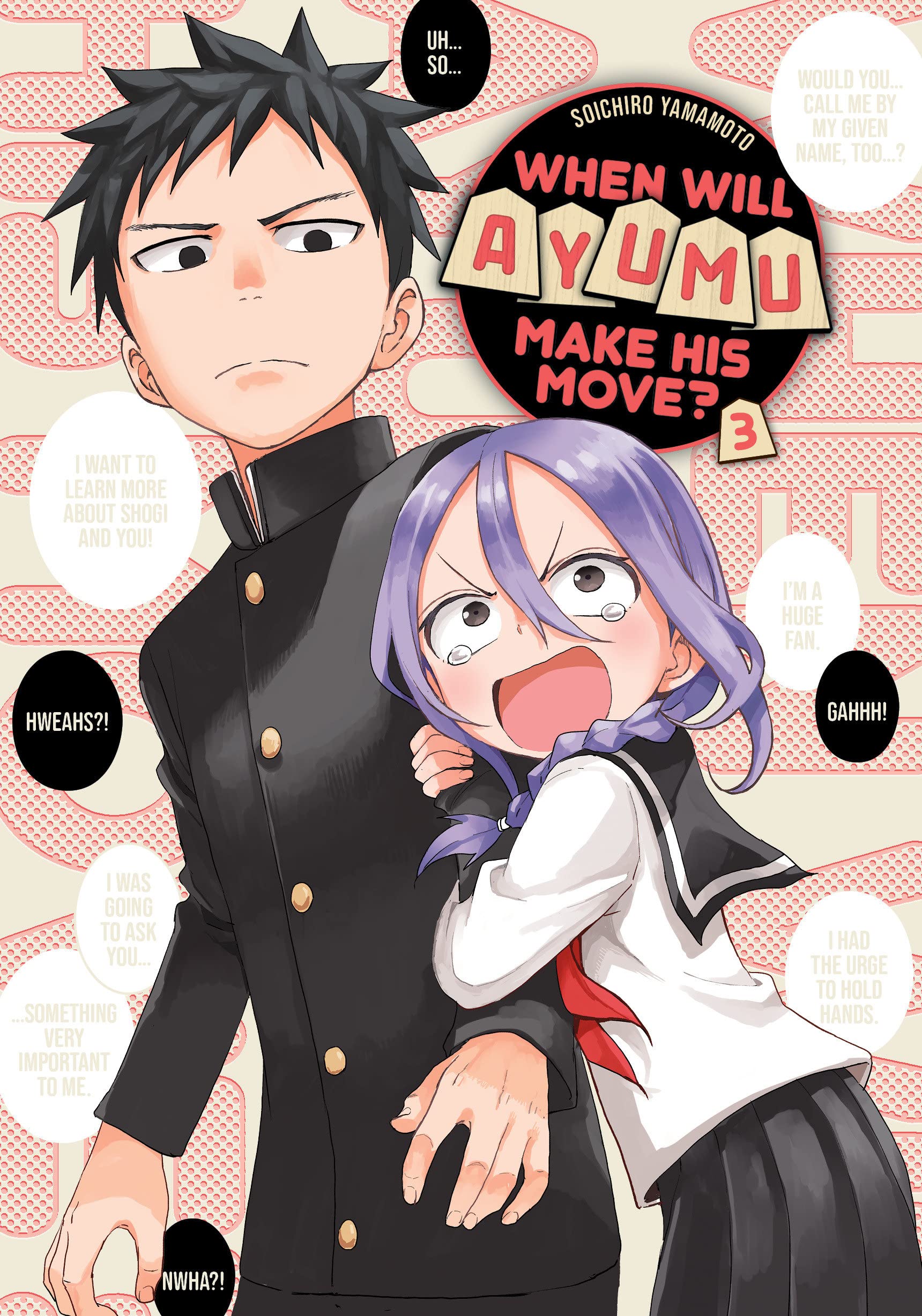 When Will Ayumu Make His Move? - Volume 3