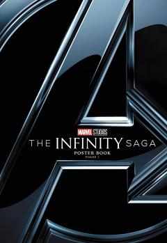 Marvel's The Infinity Saga Poster Book - Phase 1