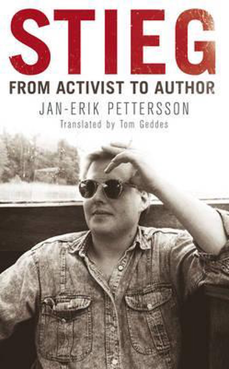 Stieg: From Activist to Author 