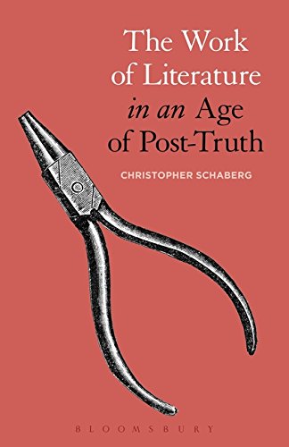 The Work of Literature in an Age of Post-Truth