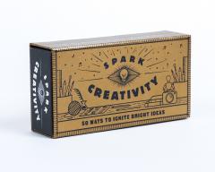 Spark Creativity : 50 Ways to Ignite Bright Ideas
