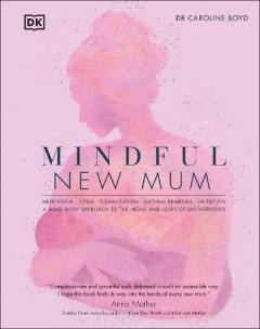 MINDFUL NEW MUM