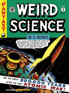 The EC Archives: Weird Science - Volume 1