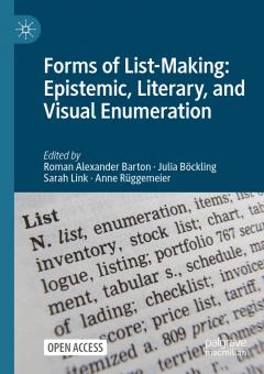 Forms of List-Making: Epistemic, Literary and Visual Enumeration