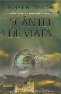 Scantei de viata