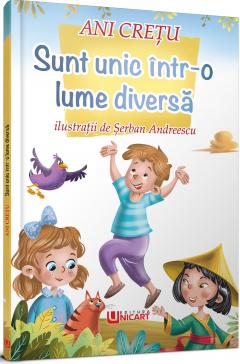 Sunt unic intr-o lume diversa