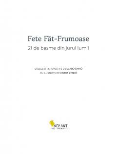 Fete Fat-Frumoase. 21 de basme din jurul lumii