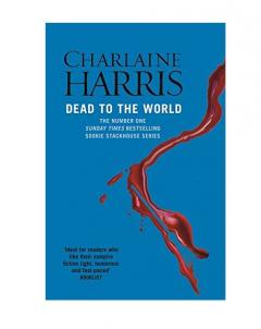 Dead To The World: A True Blood Novel