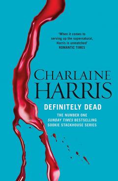 Definitely Dead: A True Blood Novel